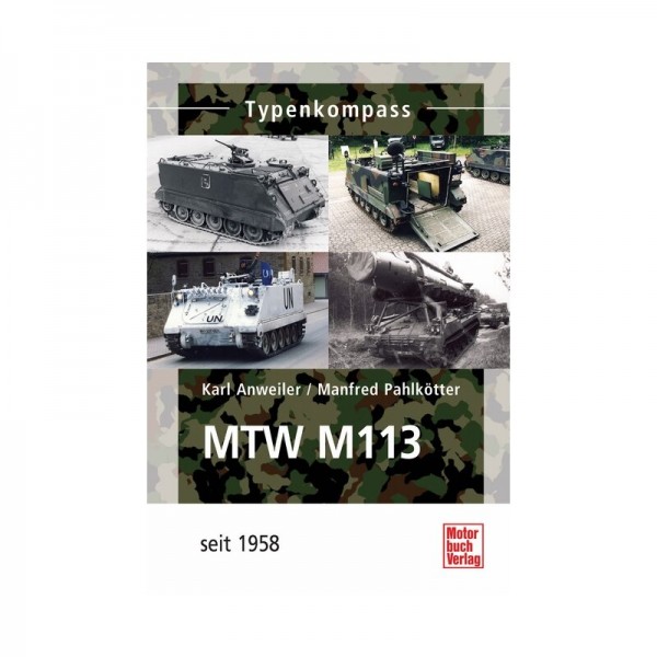 MTW M-113 Seit 1962